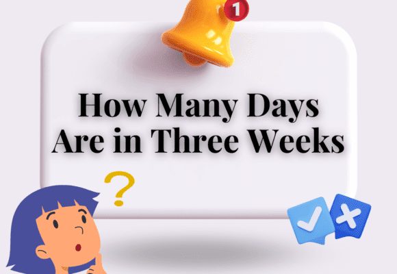 How Many Days Are in Three Weeks?